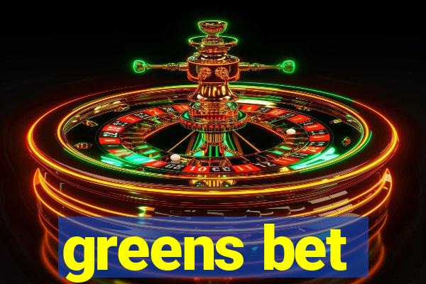 greens bet